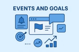 Events and Goals
